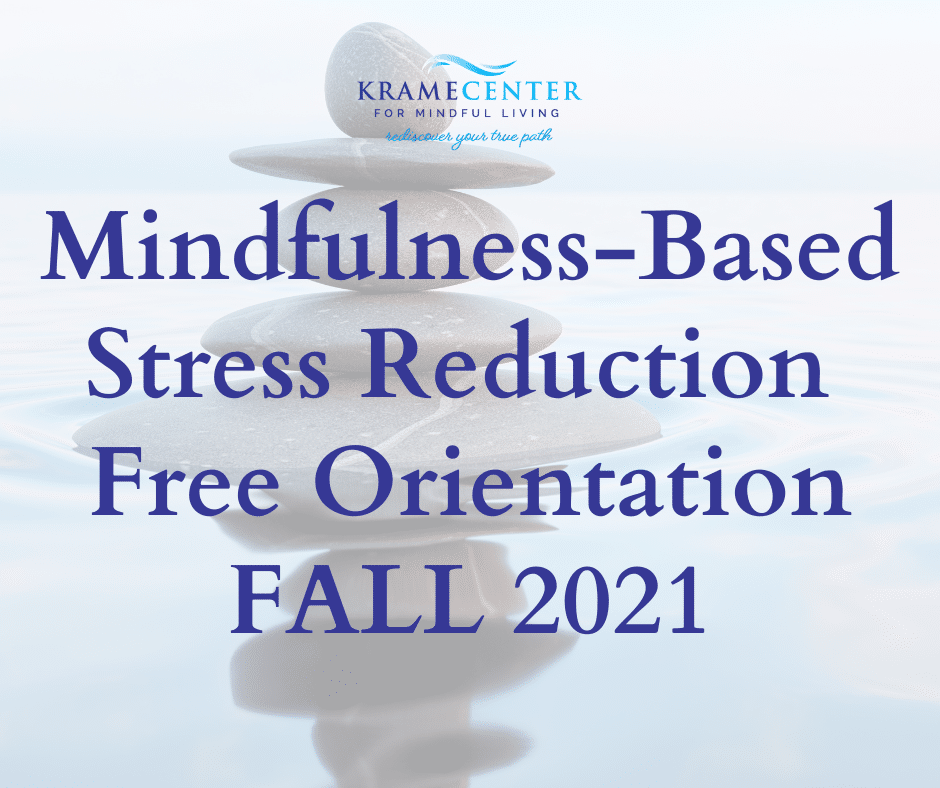 MBSR Course Orientation Fall 2021